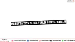 Manisa’da 2025 Yılında Verilen Ücretsiz Kurslar
