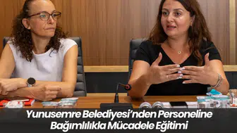 Yunusemre Belediyesi’nden Personeline Bağımlılıkla Mücadele Eğitimi