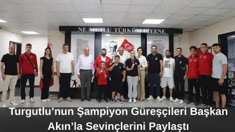 Turgutlu’nun Şampiyon Güreşçileri Başkan Akın’la Sevinçlerini Paylaştı