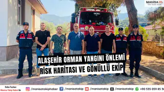 Alaşehir orman yangını önlemi: Risk haritası ve gönüllü ekip