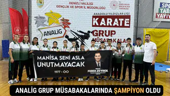 Manisa, Karate ANALİG Grup Müsabakalarında Şampiyon Oldu