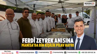 Manisa’da bin kişilik pilav hayrı Ferdi Zeyrek anısına