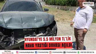 Hyundai’ye 5.5 Milyon TL’lik Hava Yastığı Davası Açıldı