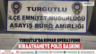 Turgutlu’da Kumar Operasyonu Kıraathaneye Polis Baskını