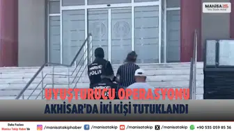Akhisar’da uyuşturucu operasyonu: İki şüpheli tutuklandı