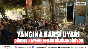 Gördes Kaymakamlığı orman yangınına karşı vatandaşları bilgilendiriyor