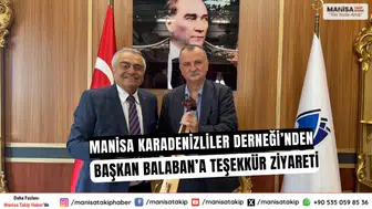 Manisa Karadenizliler Derneği’nden Başkan Balaban’a Teşekkür Ziyareti