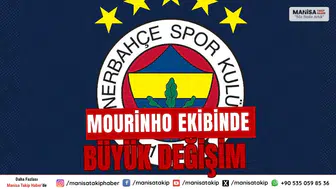 Fenerbahçe'de Mourinho Ekibinde Büyük Değişim: Yeni İsimler Açıklandı!