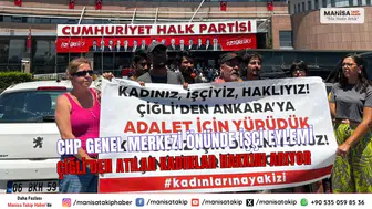 CHP Genel Merkezi Önünde İşçi Eylemi Çiğli’den Atılan Kadınlar Hakkını Arıyor