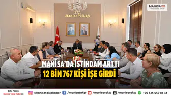 Manisa’da 6 ayda 12 bin 767 kişi işe yerleştirildi