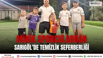Sarıgöl’de Minik Sporculardan Örnek Çevre Temizliği