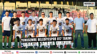 Yunusemre Belediyespor U17 Takımı Uşak'ta Sahaya Çıkıyor