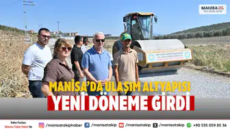 Manisa’da ulaşım altyapısında yeni dönem resmen başladı