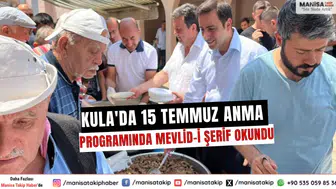 Kula'da 15 Temmuz Anma Programında Mevlid-i Şerif Okundu