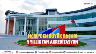 MCBÜ'den Büyük Başarı 5 Yıllık Tam Akreditasyon