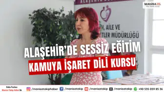 Alaşehir’de Sessiz Eğitim Kamuya İşaret Dili Kursu