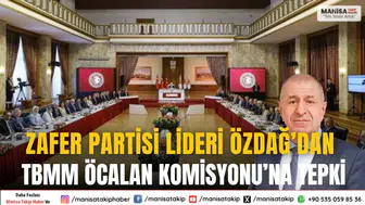 Zafer Partisi Lideri Ümit Özdağ’dan TBMM Öcalan Komisyonuna Sert Tepki
