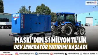 MASKİ’den 51 Milyon TL’lik Dev Jeneratör Yatırımı Başladı