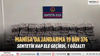 Manisa’da Jandarma 19 Bin 376 Sentetik Hap Ele Geçirdi, 1 Gözaltı