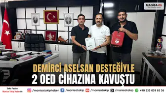 Demirci Belediyesi ASELSAN Desteğiyle 2 OED Cihazı Aldı