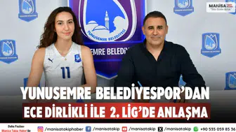 Yunusemre Belediyespor, Ece Dirlikli ile 2. Lig’de anlaştı