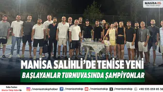 Manisa Salihli’de Tenise Yeni Başlayanlar Turnuvasında Şampiyonlar