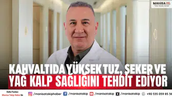 Kahvaltıda yüksek tuz, şeker ve yağ kalp sağlığını tehdit ediyor