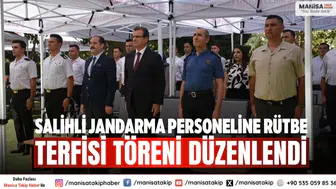 Salihli Jandarma Personeline Rütbe Terfisi Töreni Düzenlendi