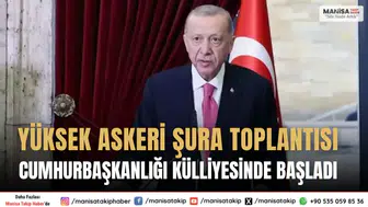 Yüksek Askeri Şura Toplantısı Cumhurbaşkanlığı Külliyesinde Başladı