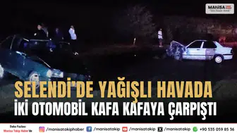 Selendi’de Yağışlı Havada İki Otomobil Kafa Kafaya Çarpıştı