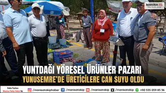 Yuntdağı Yöresel Ürünler Pazarı Yunusemre’de Üreticilere Can Suyu Oldu