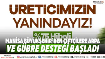 Manisa Büyükşehir’den Çiftçilere Arpa ve Gübre Desteği Başladı