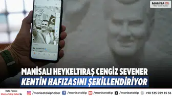 Manisalı Heykeltıraş Cengiz Sevener Kentin Hafızasını Şekillendiriyor