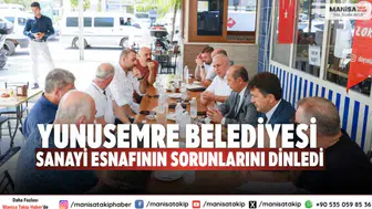 Yunusemre Belediyesi Sanayi Esnafının Sorunlarını Dinledi