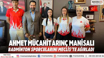 Ahmet Mücahit Arınç Manisalı badminton sporcularını Meclis’te ağırladı