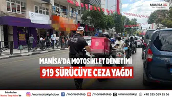 Manisa’da motosiklet denetimi 919 sürücüye ceza yağdı