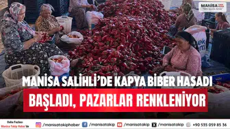 Manisa Salihli’de Kapya Biber Hasadı Başladı, Pazarlar Renkleniyor