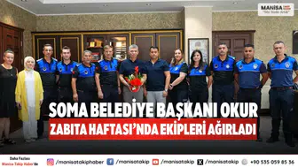 Soma Belediye Başkanı Okur, Zabıta Haftası’nda Ekipleri Ağırladı