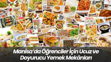 Manisa’da Öğrenciler İçin Ucuz ve Doyurucu Yemek Mekânları