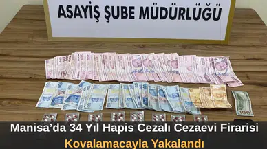 Manisa’da 34 Yıl Hapis Cezalı Cezaevi Firarisi Kovalamacayla Yakalandı