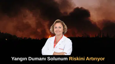 Yangın Dumanı Solunum Riskini Artırıyor Uzmandan Uyarı