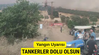 Salihli Tarım Müdürlüğü’nden Yangın Uyarısı Tankerler Dolu Olsun