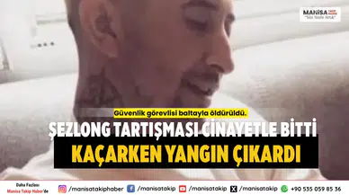 Çeşme’de Şezlong Yeri Kavgası Cinayetle Bitti