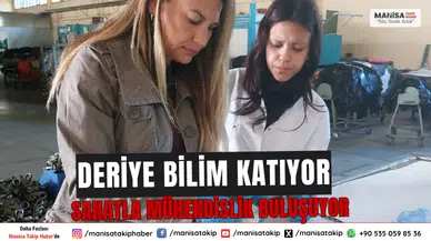 Deriye Bilim Katıyor Sanatla Mühendislik Buluşuyor