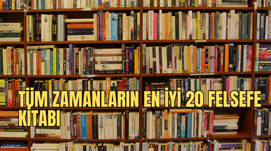 Tüm Zamanların En İyi 20 Felsefe Kitabı