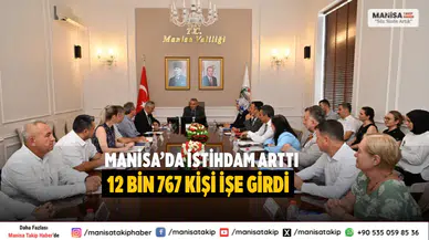 Manisa’da 6 ayda 12 bin 767 kişi işe yerleştirildi