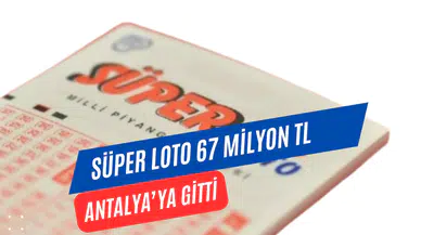 Süper Loto’da 67 Milyon TL’lik Dev İkramiye Antalya’ya Gitti! Sonuçlar Nasıl Sorgulanır?