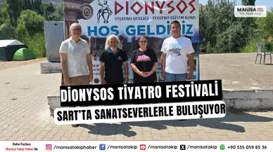 Dionysos Tiyatro Festivali Sart’ta Sanatseverlerle Buluşuyor