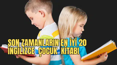 Son Zamanların En İyi 20 İngilizce Çocuk Kitabı