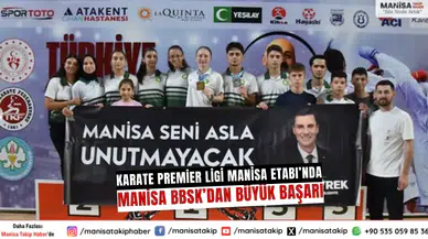 Karate Premier Ligi Manisa Etabı’nda Manisa BBSK’dan Büyük Başarı